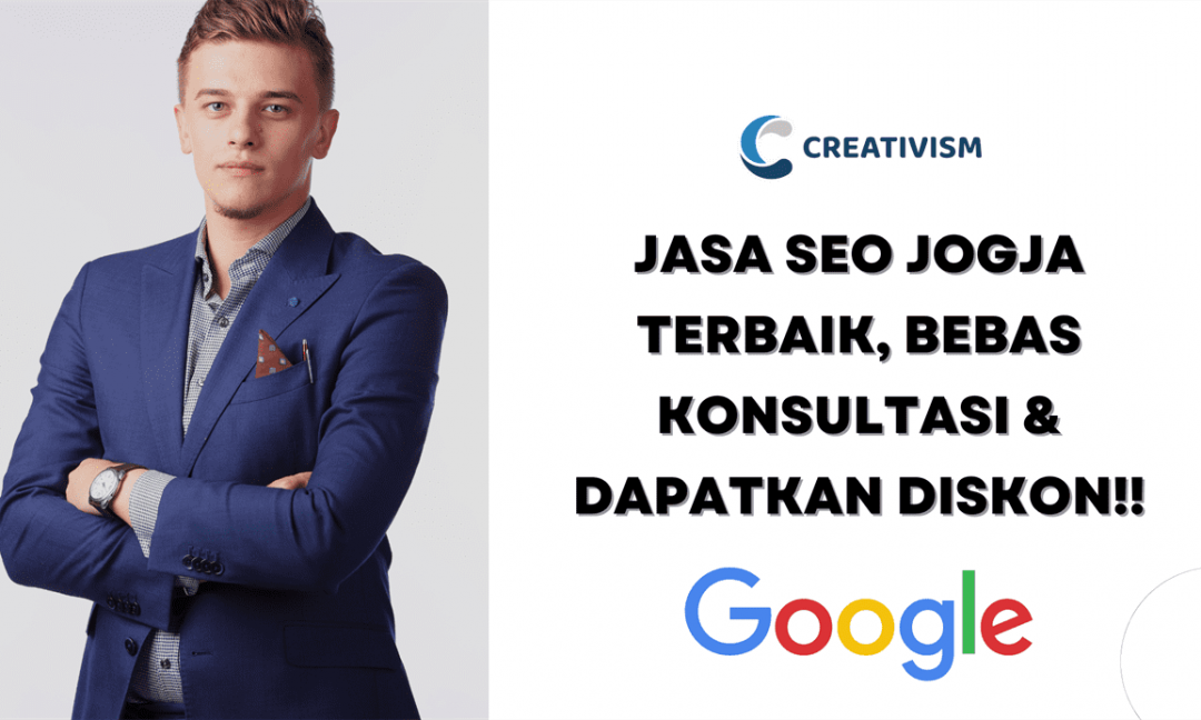 Jasa SEO Jogja Terbaik Creativism Dapatkan Diskon Spesial Tahun Ini