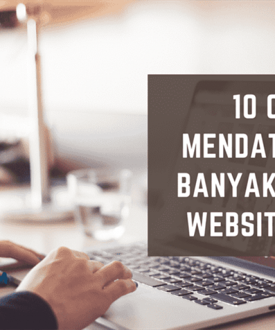 10 Cara Mendatangkan Banyak Traffic Website Bisnis