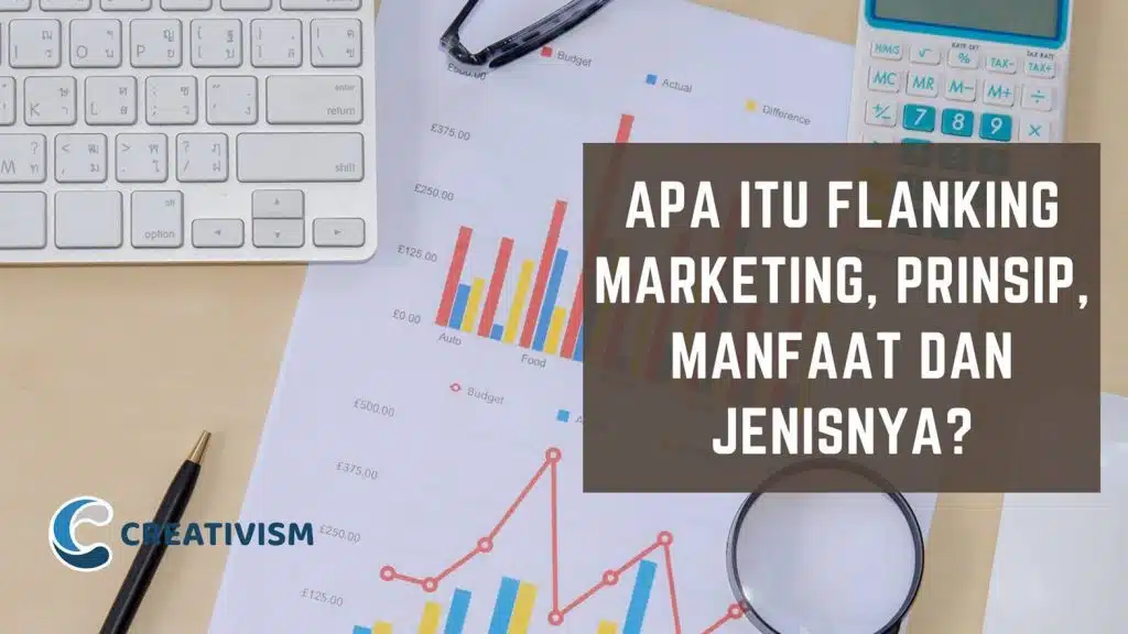 Apa itu Flanking Marketing, Prinsip, Manfaat dan Jenisnya
