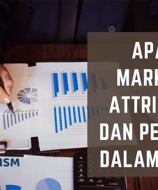 Apa itu Marketing Attributio
