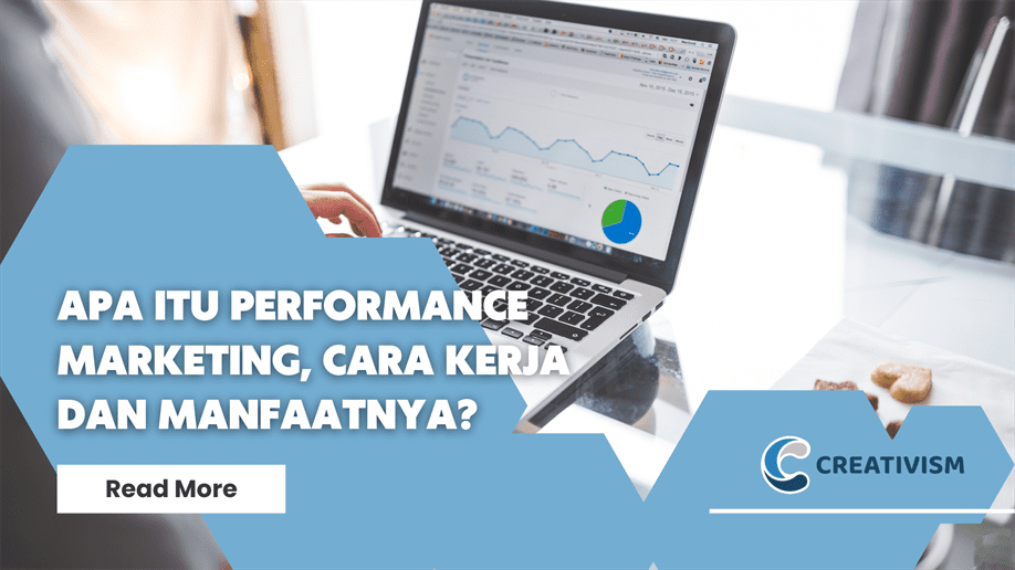 Apa itu Performance Marketing, Cara Kerja dan Manfaatnya