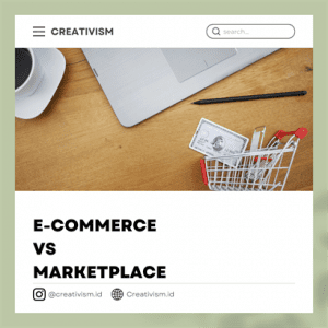 Perbedaan E-Commerce dan Marketplace