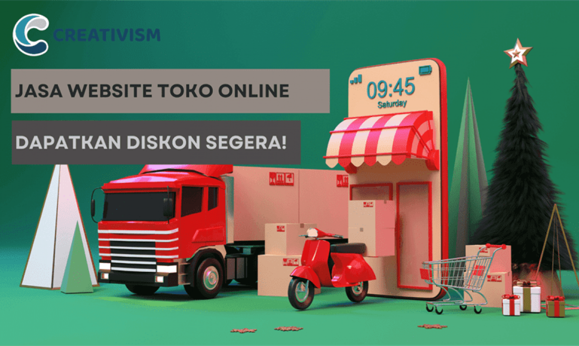 Jasa Website Toko Online, Dapatkan Diskon Segera!