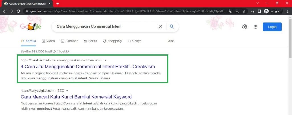 Keyword Cara Menggunakan Commercial Intent Halaman Pertama Google Baris ke 1