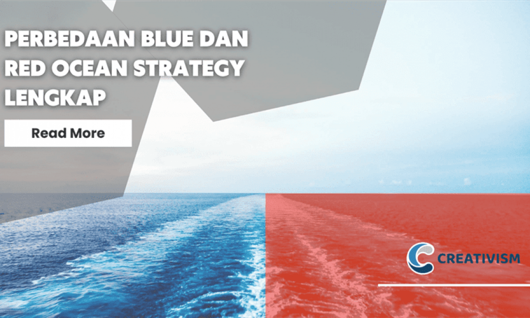 Penjelasan Perbedaan Blue dan Red Ocean Strategy