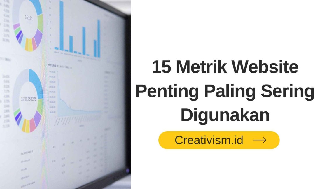 15 Metrik Website Penting Paling Sering Digunakan