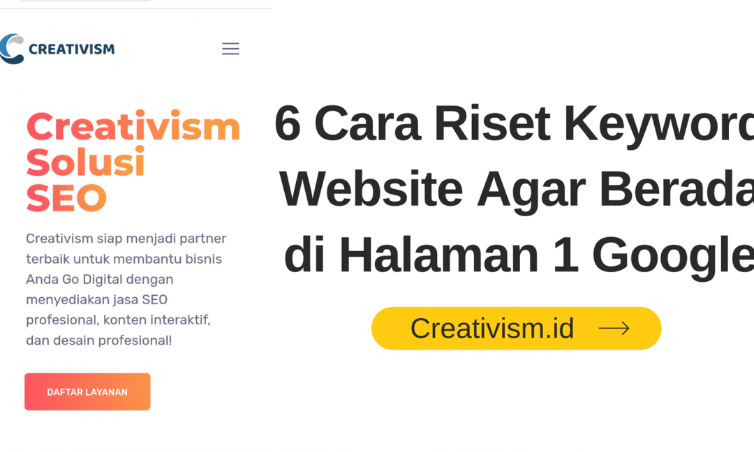 6 Cara Riset Keyword Website Agar Berada di Halaman 1 Google