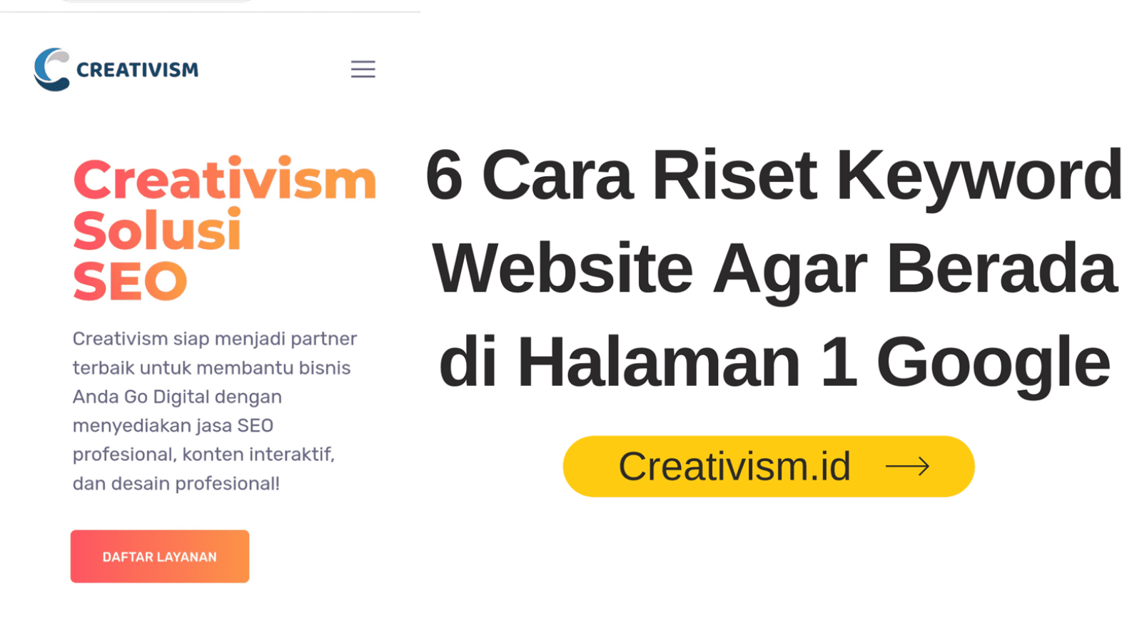 6 Cara Riset Keyword Website Agar Berada di Halaman 1 Google