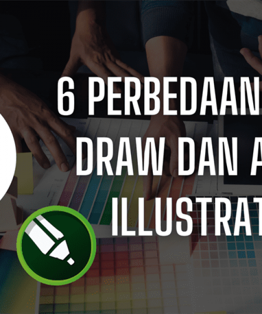 6 Perbedaan Corel Draw dan Adobe Illustrator