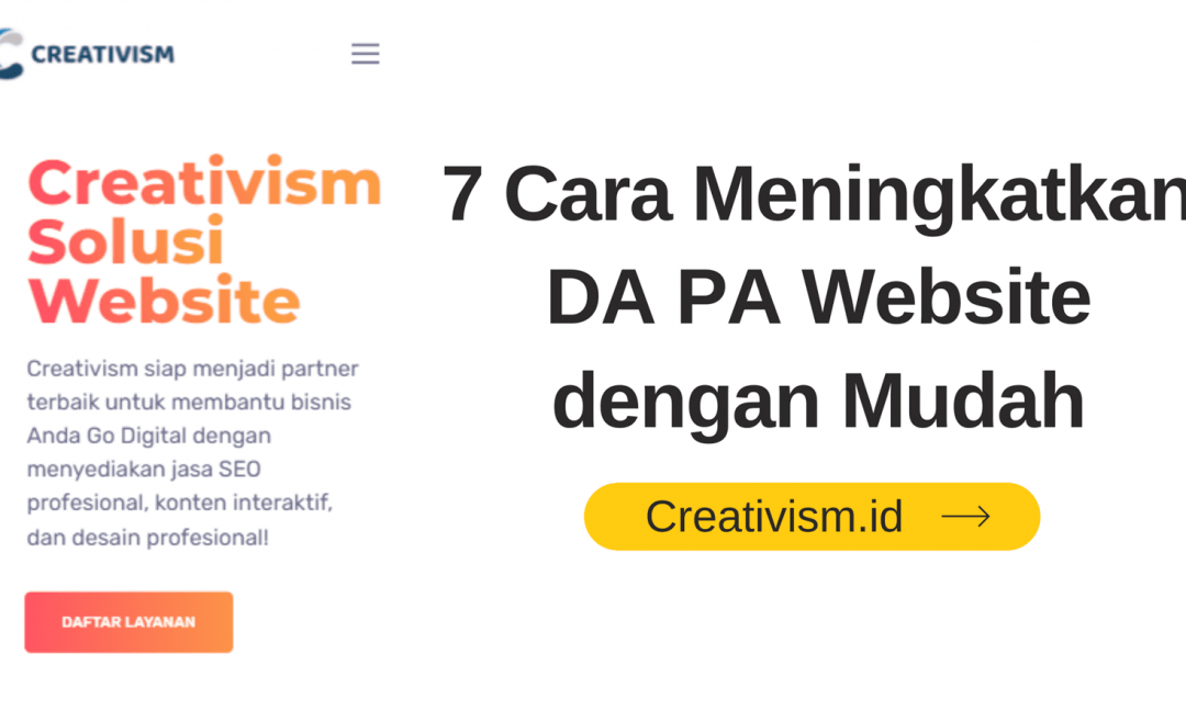 7 Cara Meningkatkan DA PA Website dengan Mudah