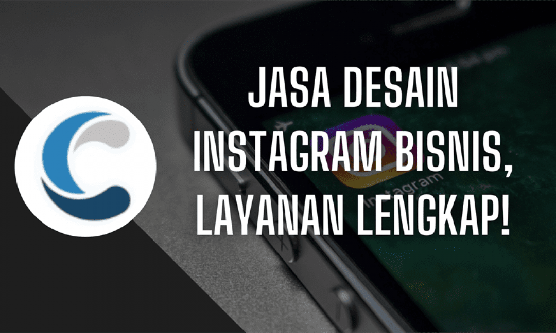Jasa Desain Instagram Bisnis, Layanan Lengkap!