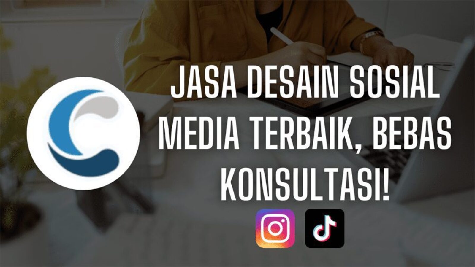 Jasa Desain Sosial Media Terbaik, Bebas Konsultasi!