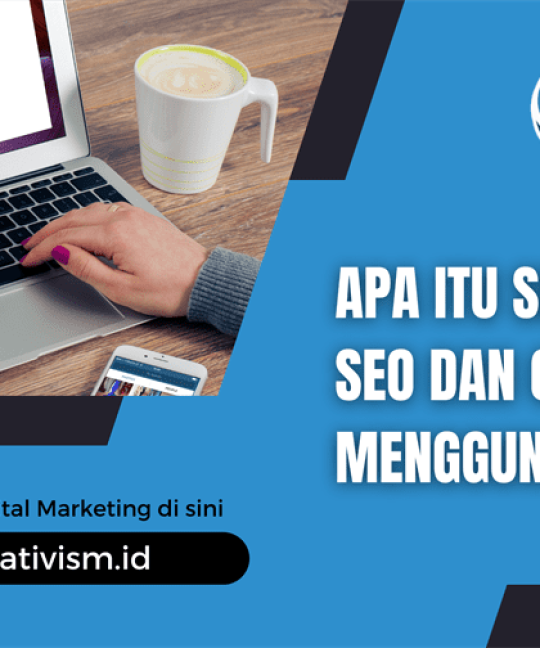 Apa itu Semantic SEO dan Cara Menggunakannya