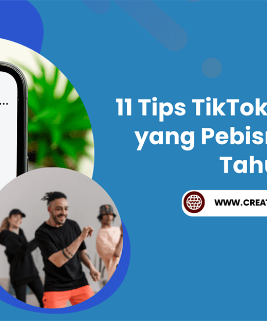 11 Tips TikTok Agar Viral yang Pebisnis Wajib Tahu!