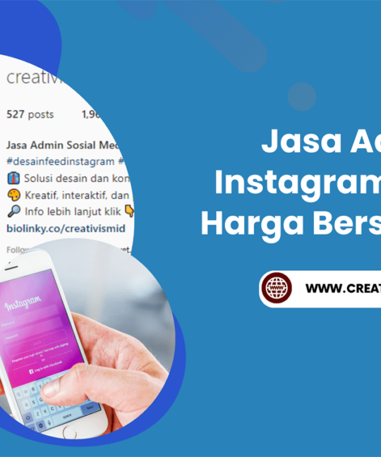 Jasa Admin Instagram Bisnis, Harga Bersahabat!