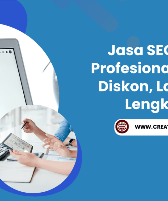 Jasa SEO Web Profesional, Harga Diskon, Layanan Lengkap!
