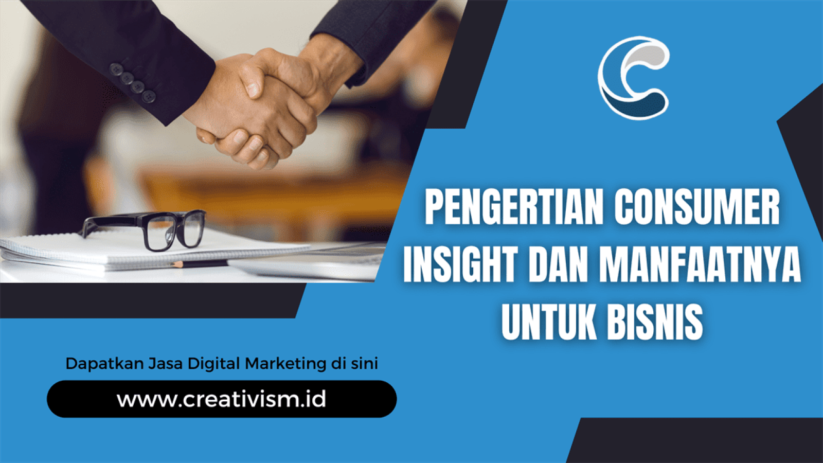 Pengertian Consumer Insight dan Manfaatnya untuk Bisnis