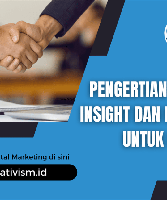 Pengertian Consumer Insight dan Manfaatnya untuk Bisnis