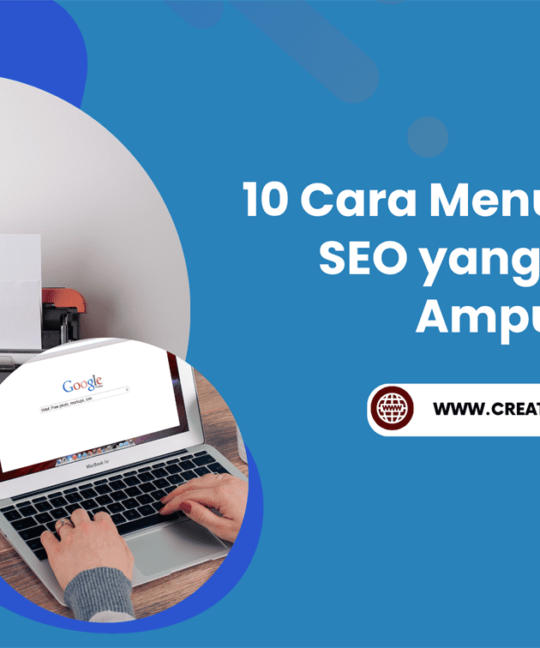 10 Cara Menulis Artikel SEO yang Benar, Ampuh!