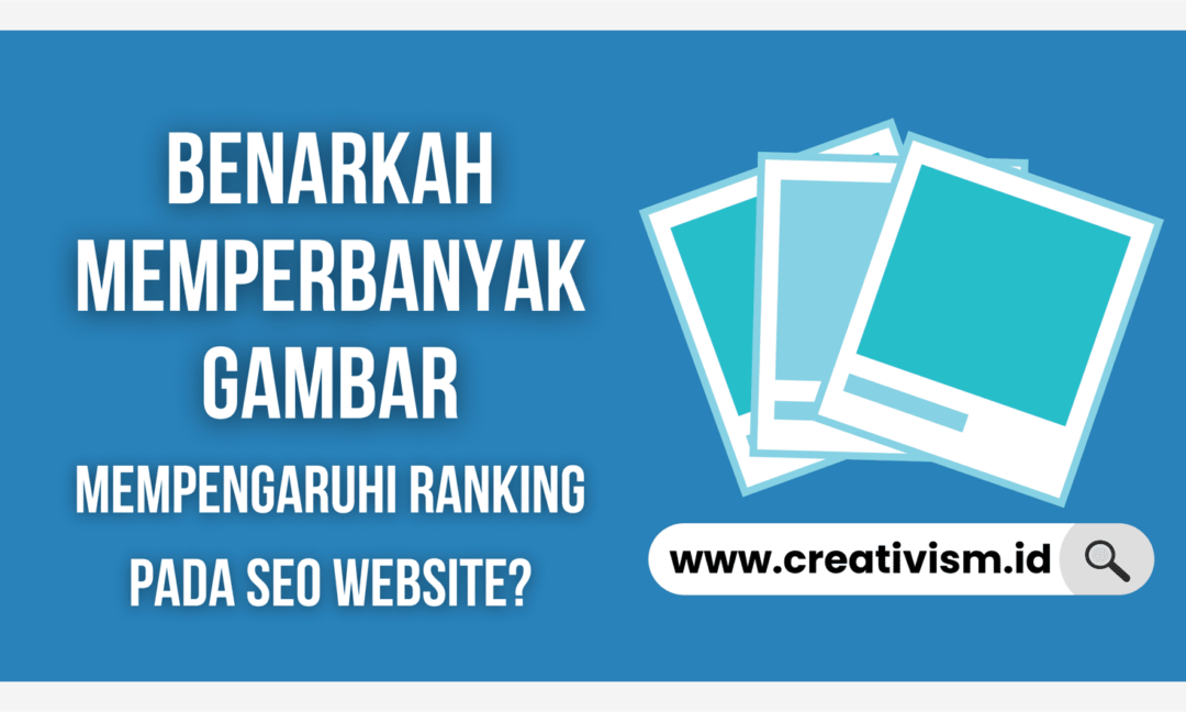 Pengaruh Gambar Pada Rank SEO