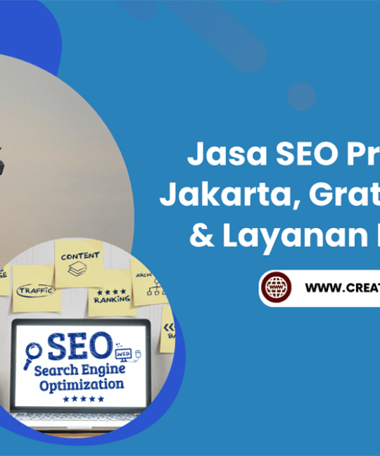 Jasa SEO Profesional Jakarta, Gratis Backlink & Layanan Lengkap!