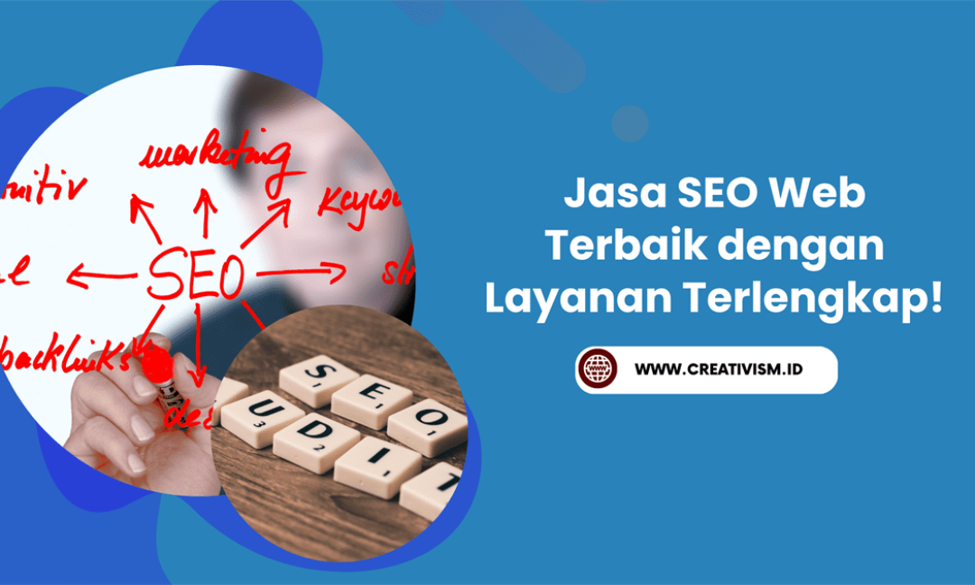 Jasa SEO Web Terbaik dengan Layanan Terlengkap!