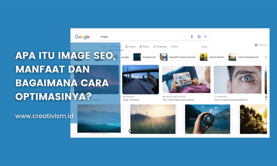 Apa itu Image SEO, Manfaat dan Bagaimana Cara Optimasinya