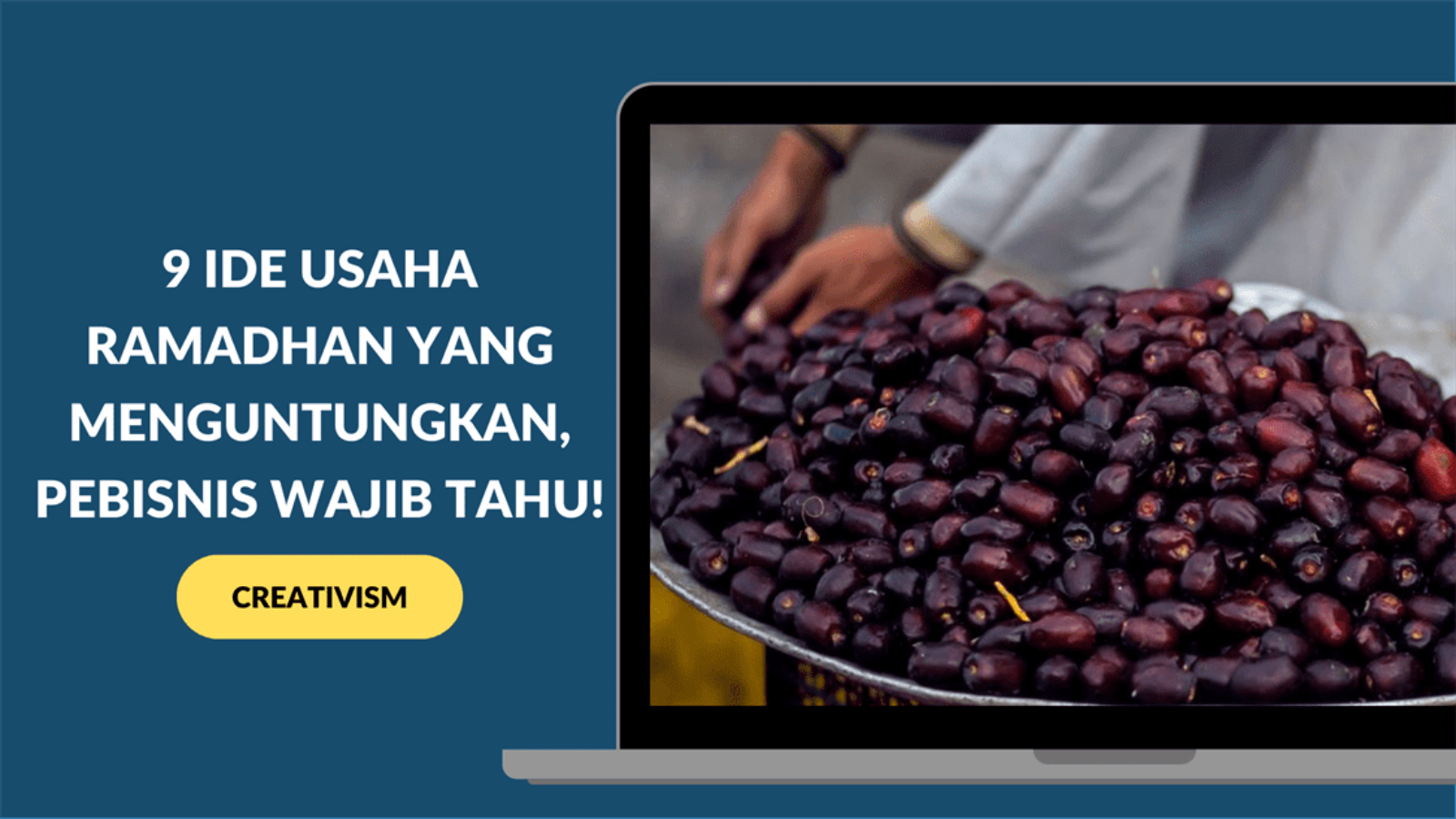 9 Ide Usaha Ramadhan Menguntungkan, Pebisnis Wajib Tahu!