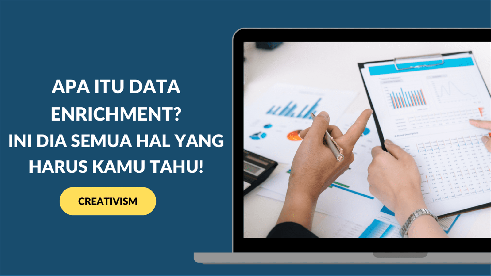 Apa itu Data Enrichment Ini Dia Semua Hal yang Harus Kamu Tahu!