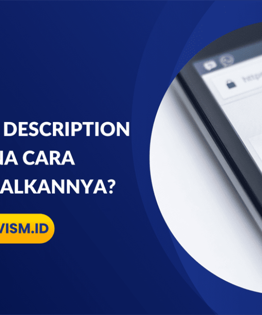 Apa itu Meta Description & gimana Cara Mengoptimalkannya