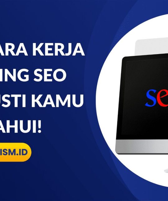 Ini Dia Cara Kerja Crawling SEO yang Musti Kamu Ketahui!