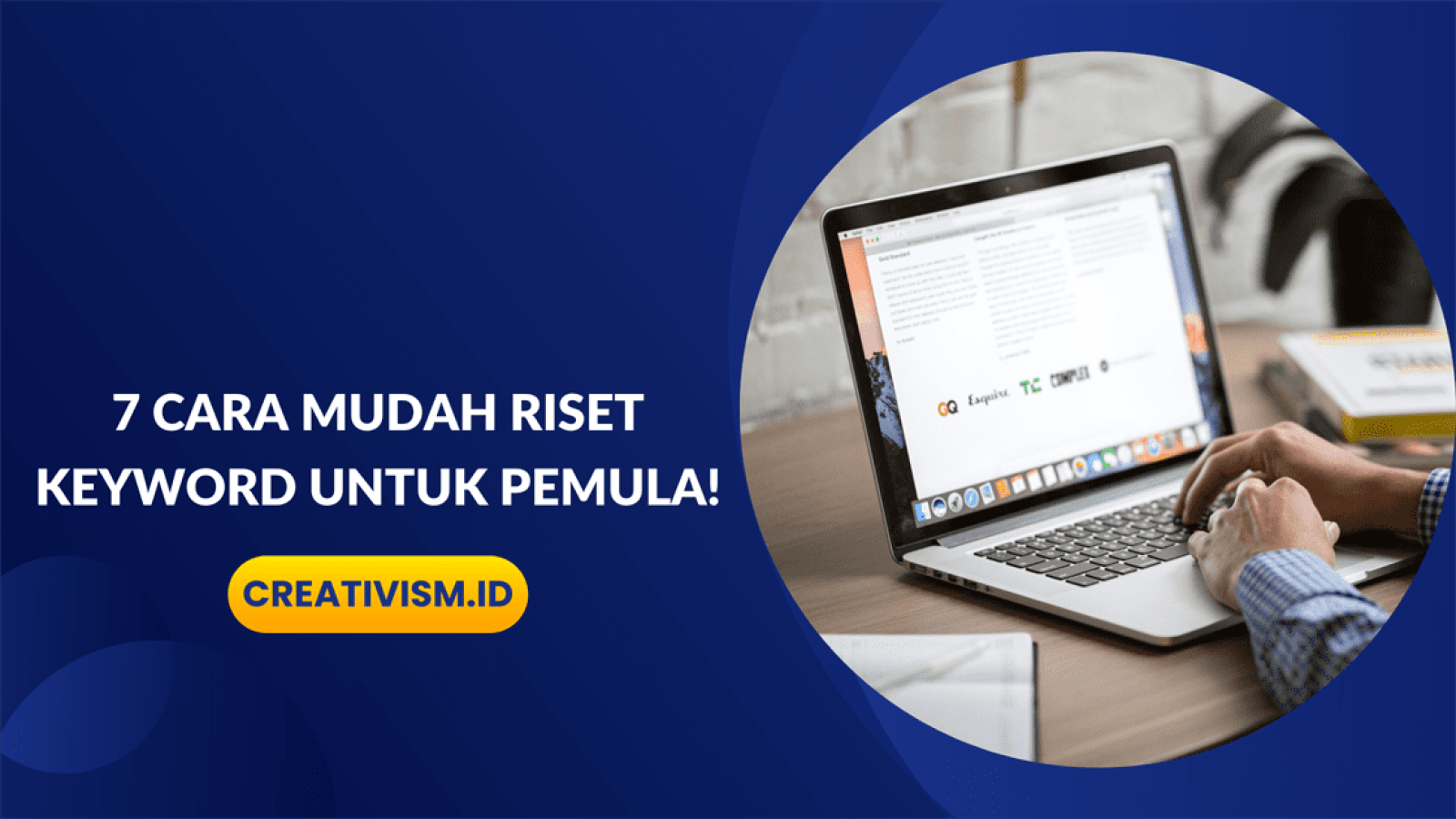 7 Cara Mudah Riset Keyword untuk Pemula!