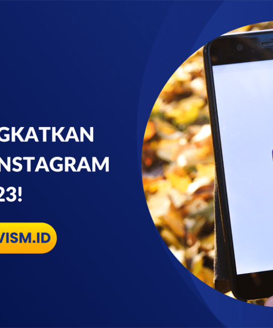 7 Tips Tingkatkan Konversi Instagram 2023!