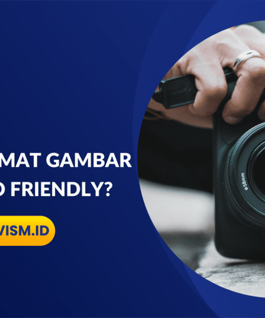Apa Saja Format Gambar Konten SEO Friendly