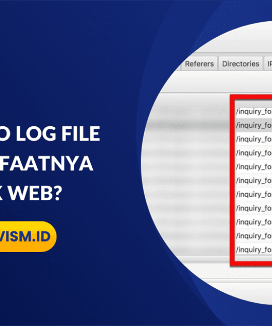Apa itu SEO Log File dan Manfaatnya untuk Web