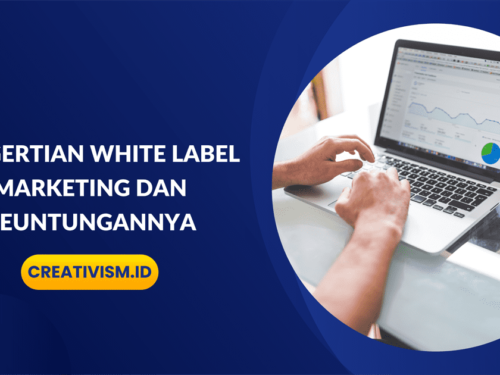 Pengertian White Label Marketing dan Keuntungannya