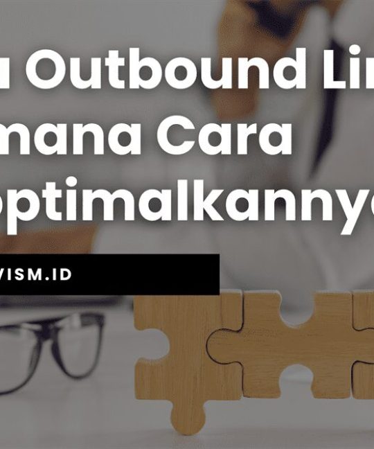 Apa itu Outbound Link & Bagaimana Cara Mengoptimalkannya