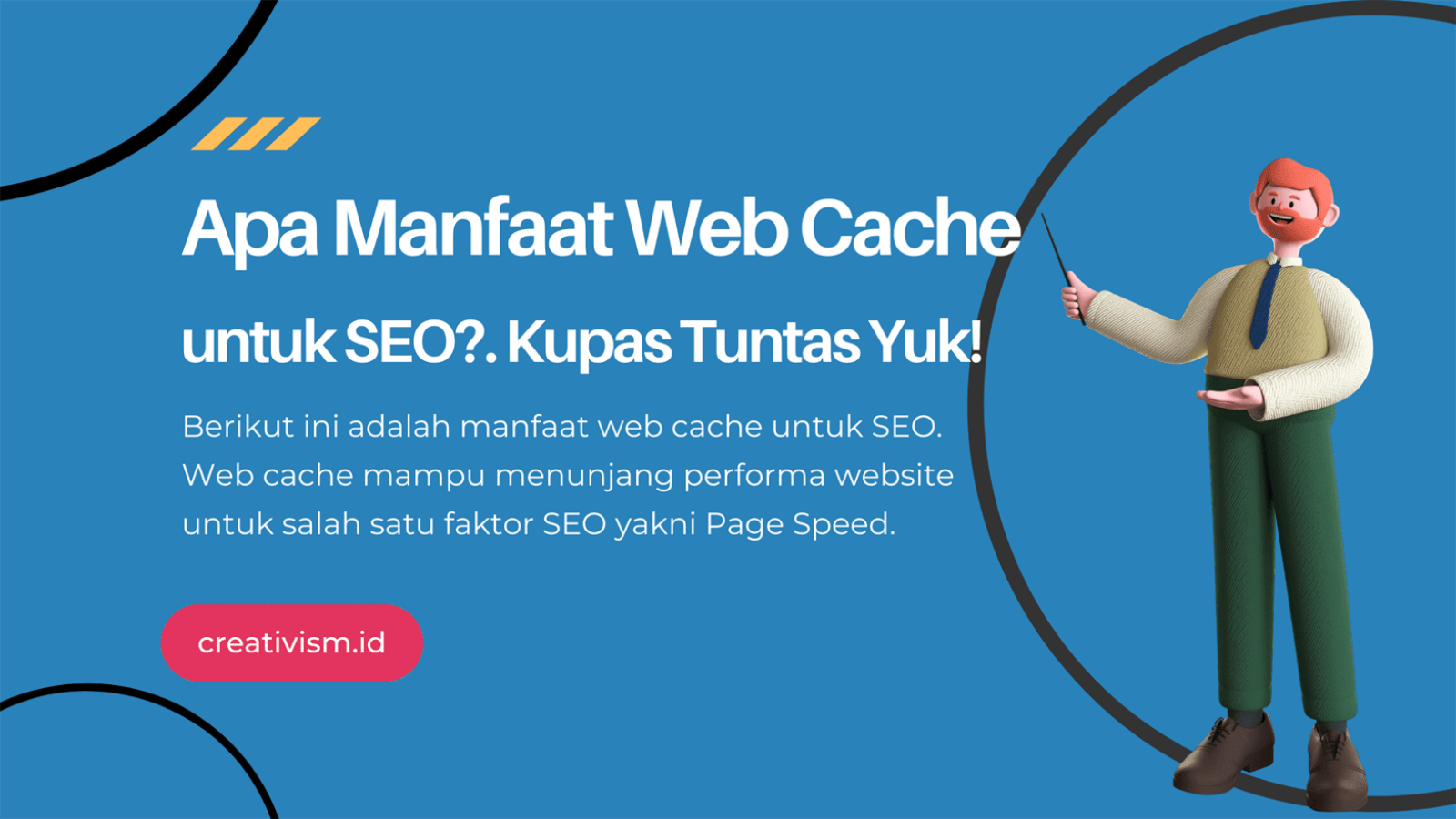 Apa Manfaat Web Cache untuk SEO Kupas Tuntas Yuk!