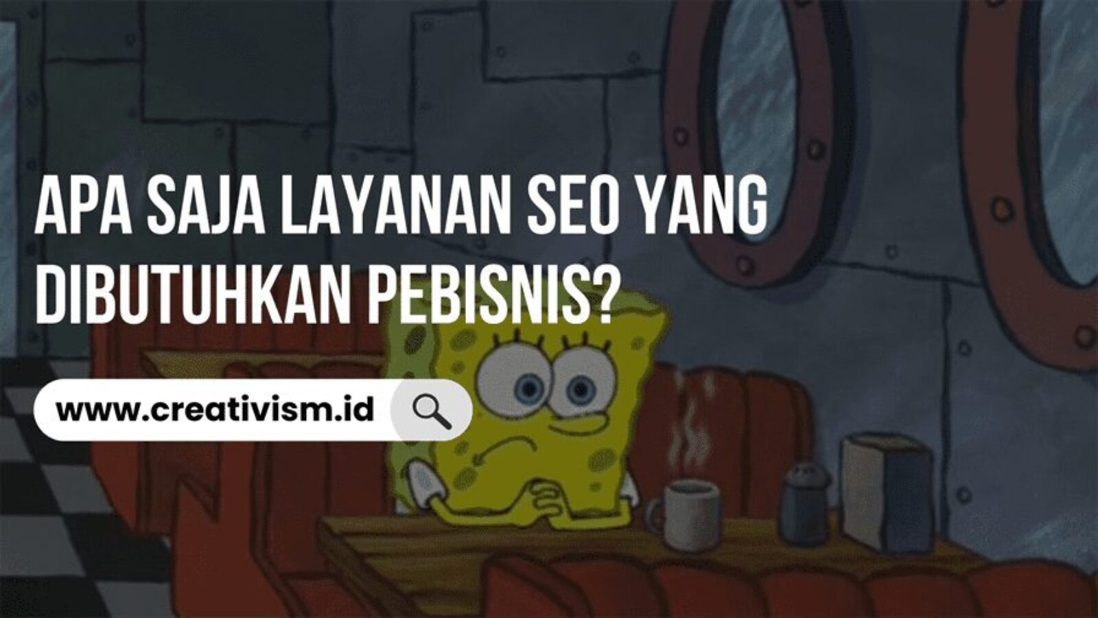 Apa Saja Layanan SEO yang Dibutuhkan Pebisnis