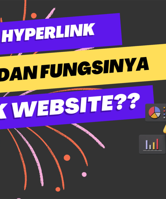 Apa itu Hyperlink, Jenis dan Fungsinya untuk Website