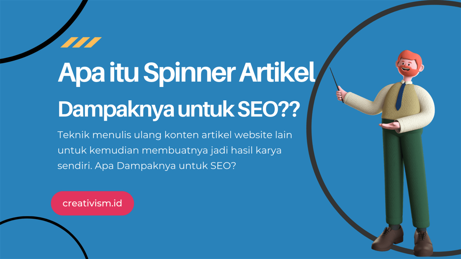 Apa itu Spinner Artikel, Apakah Bisa Digunakan untuk SEO