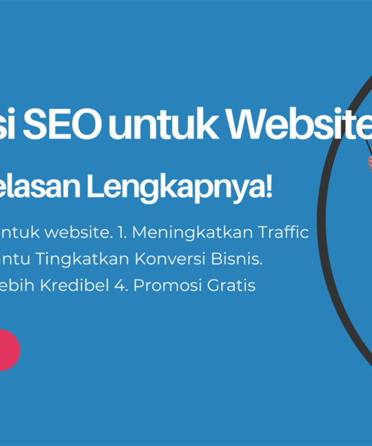 Fungsi SEO untuk Website, Ini Penjelasan Lengkapnya!