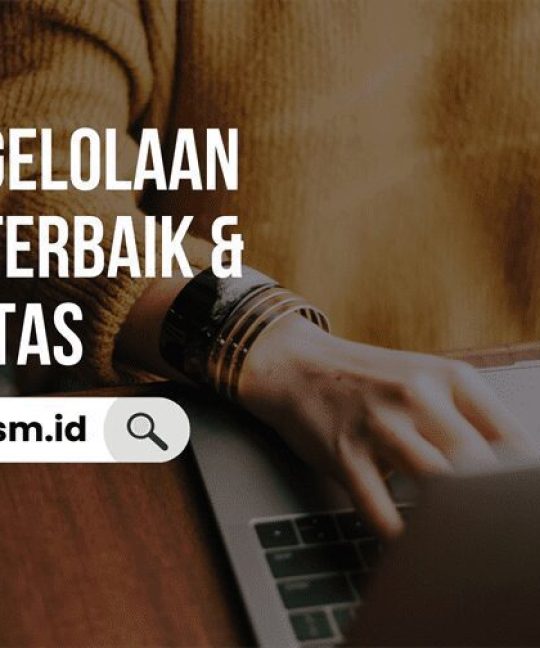 Jasa Pengelolaan Website Terbaik & Berkualitas