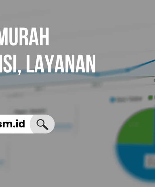 Jasa SEO Murah Bergaransi, Layanan Lengkap!