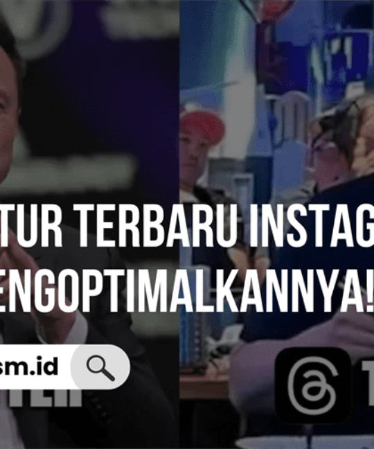 Daftar Fitur Terbaru Instagram dan Cara Mengoptimalkannya!