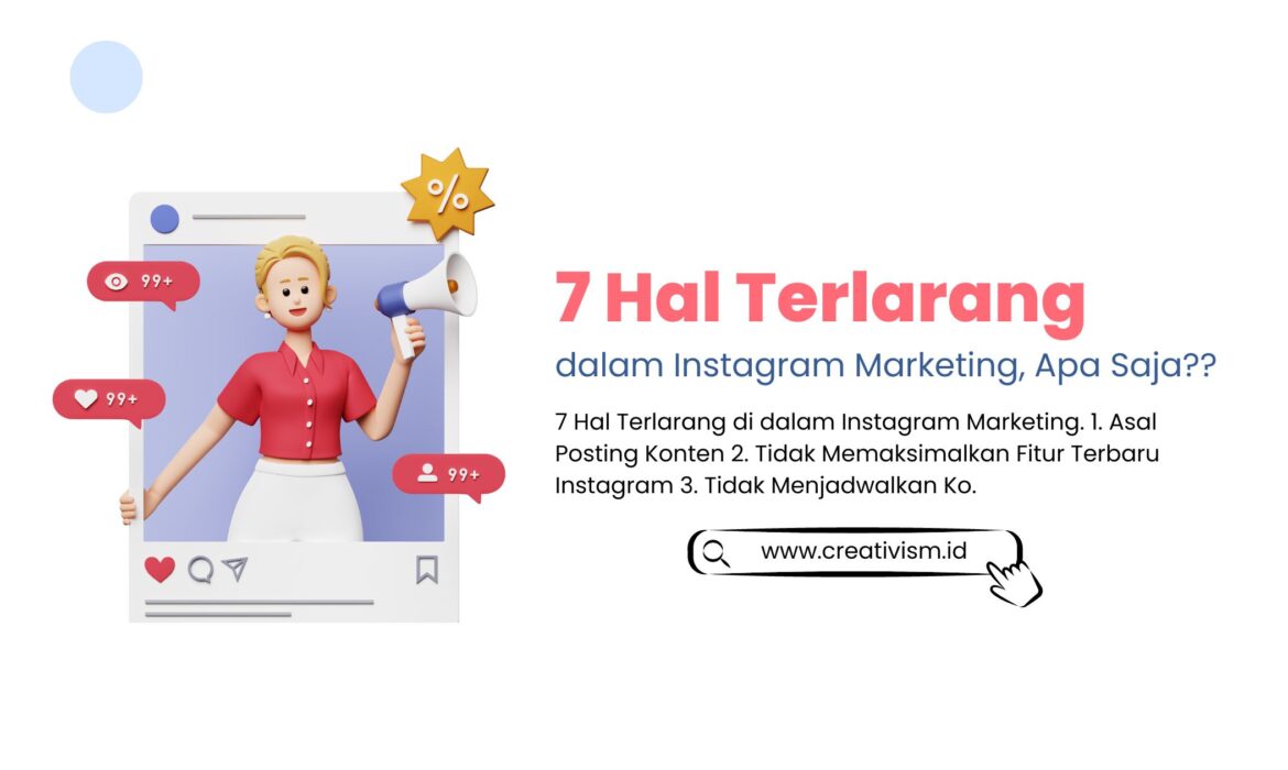 7 Hal Terlarang dalam Instagram Marketing yang Mesti Anda Ketahui!
