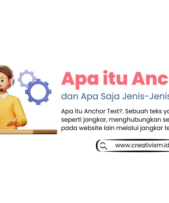Apa itu Anchor Text dan Apa Saja Jenis-Jenisnya