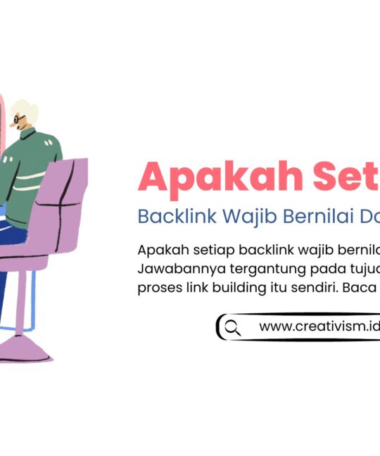 Apakah Setiap Backlink Wajib Bernilai DoFollow