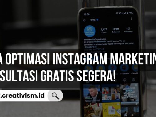 Jasa Optimasi Instagram Marketing, Konsultasi Gratis Segera!