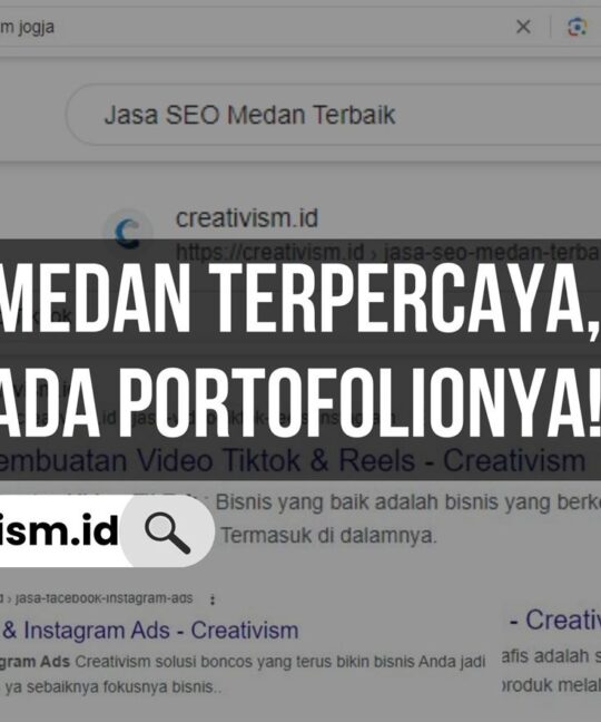 Jasa SEO Medan Terpercaya, Layanan Lengkap Ada Portofolionya!